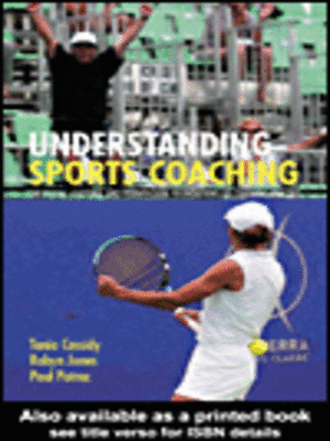cover image of Understanding Sports Coaching